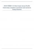 2024 CHEM 115 final exam Azusa Pacific University complete questions and answers study solution.