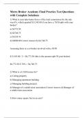 Metro Broker Academy Final Practice Test Questions with Complete Solutions.