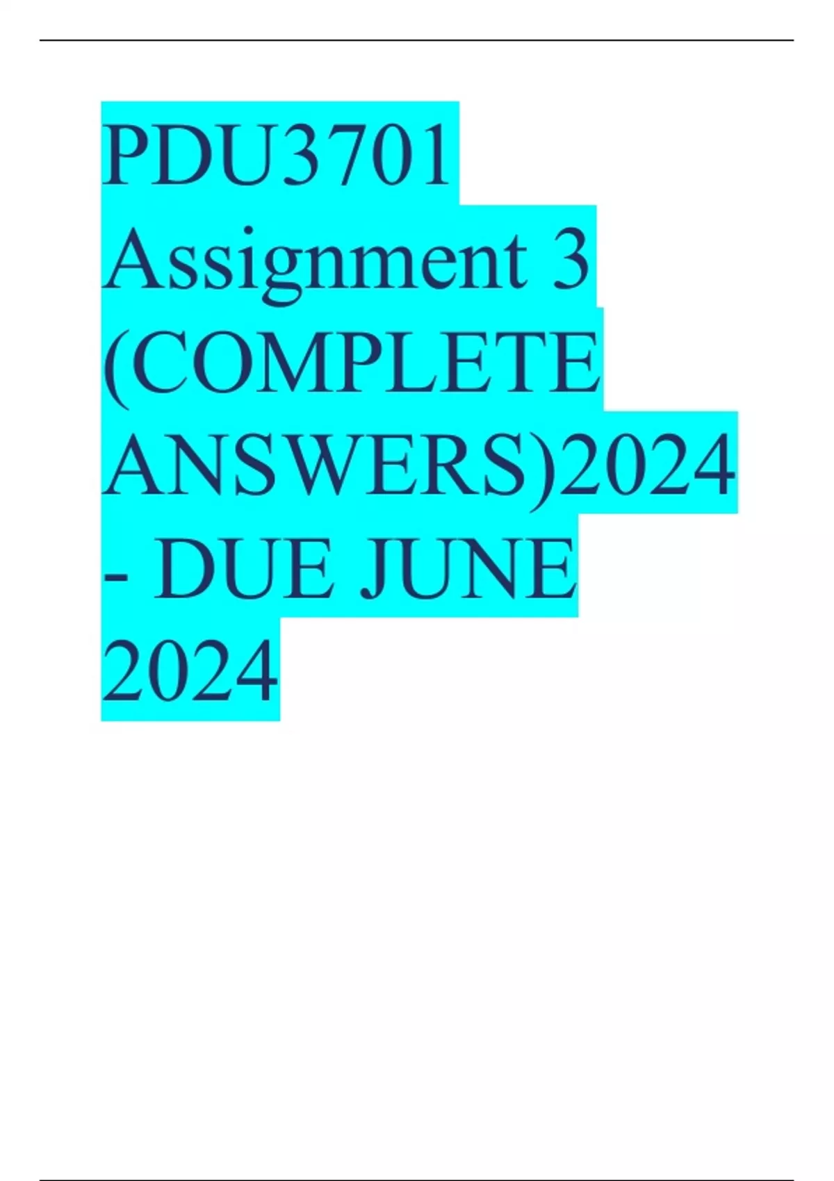 PDU3701 Assignment 3 (COMPLETE ANSWERS)2024 - DUE JUNE 2024 - PDU3701 ...