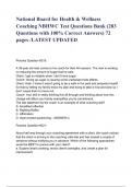 National Board for Health & Wellness Coaching NBHWC Test Questions Bank (283 Questions with 100% Correct Answers) 72 pages _LATEST 