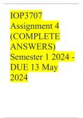 IOP3707 Assignment 4 (COMPLETE ANSWERS) Semester 1 2024 - DUE 13 May 2024