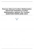 Pearson Edexcel Further Mathematics Advanced Subsidiary Further Mathematics options 25: Further  QUESTION PAPER JUNE 2023