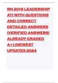 Exam (elaborations) RN 2019 LEADERSHIP ATI WITH QUESTIONS AND CORRECT DETAILED ANSWERS (VERIFIED ANSWERS) ALREADY GRADED A+||NEWEST UPDATES 2024