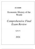 (UNISA) ECS2608 ECONOMIC HISTORY OF THE WORLD COMPREHENSIVE FINAL EXAM REVIEW