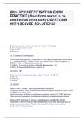 2024 SPD CERTIFICATION EXAM PRACTICE (Questions asked to be certified as crcst tech) QUESTIONS WITH SOLVED SOLUTIONS!!