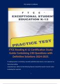 FTCE Reading K-12 Certification Study Guide Containing 230 Questions with Definitive Solutions 2024-2025. 