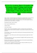 SCCJA Pre-Academy Block 3-Prejudice and Personality, Report Writing, Interviewing, Vulnerable Adult, Officer Survival, Drug Enforcement, Crime Scene and Physical Evidence, Hazmat with Verified Solutions 2024