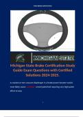 Michigan State Brake Certification Study Guide Exam Questions with Certified Solutions 2024-2025. 