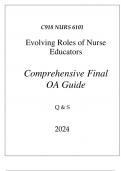 (WGU C918) NURS 6101 EVOLVING ROLES OF NURSE EDUCATORS COMPREHENSIVE FINAL OA GUIDE