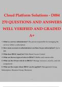 WGU D084 Cloud Platform Solutions  270 QUESTIONS AND ANSWERS WELL VERIFIED AND GRADED A+ 2024 