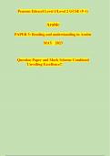 Pearson Edexcel Level 1/Level 2 GCSE (9–1) Arabic PAPER 3: Reading and understanding in Arabic MAY 2023 Question Paper and Mark Scheme Combined Unveiling Excellence!!