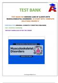 TEST BANK FOR NURSING CARE OF CLIENTS WITH MUSCULOSKELETAL DISORDERS | 35 STUDY SETS | COMPLETE SOLUTIONS GRADED A+