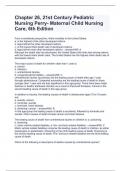 Chapter 26, 21st Century Pediatric Nursing Perry- Maternal Child Nursing Care, 6th Edition.Finishes questions answered correctly