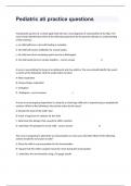 Pediatric ati practice questions With 100% Guaranteed Answers Graded A+/2024.