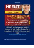 NREMT (Practice Exam for NREMT. Courtesy of Jedi Medic). Containing 59 Questions with Certified Answers 2024-2025. 