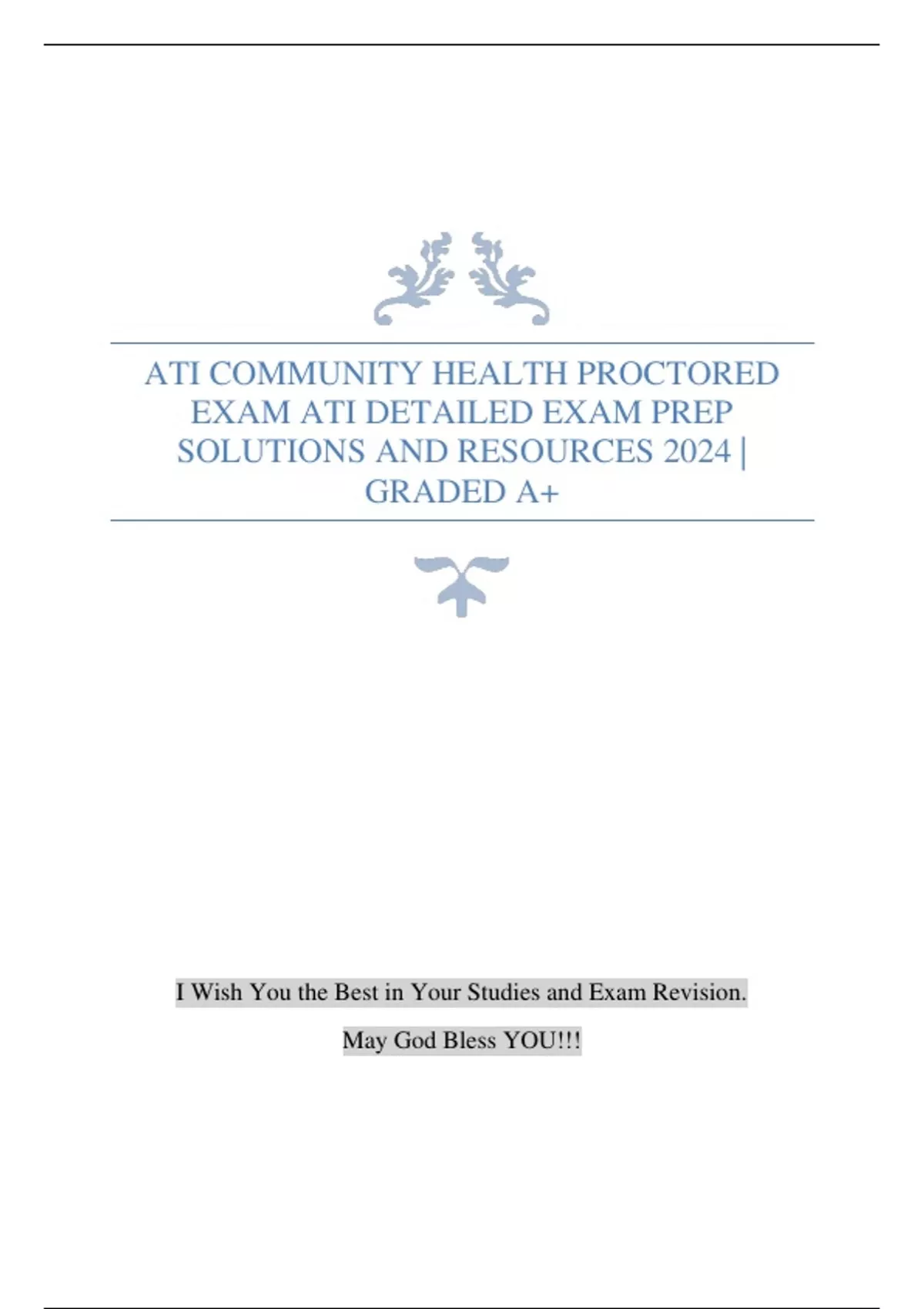 ATI COMMUNITY HEALTH PROCTORED EXAM ATI DETAILED EXAM PREP SOLUTIONS