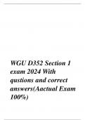 WGU D352 Section 1 exam 2024 With qustions and correct answers(Aactual Exam 1