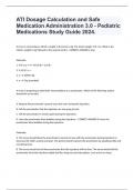 ATI Dosage Calculation and Safe Medication Administration 3.0 - Pediatric Medications Study Guide 2024.