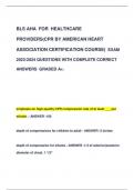 BLS AHA FOR HEALTHCARE  PROVIDERS(CPR BY AMERICAN HEART  ASSOCIATION CERTIFICATION COURSE) EXAM  2023-2024 QUESTIONS WITH COMPLETE CORRECT  ANSWERS GRADED A+.