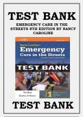 Test Bank - Nancy Caroline’s Emergency Care in the Streets 8th Edition by Nancy L. Caroline 