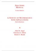 Solutions Manual With Test Bank for A Survey of Mathematics with Applications 9th Edition By Allen Angel, Christine Abbott, Dennis Runde (All Chapters, 100% Original Verified, A+ Grade)