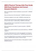 AMCA Physical Therapy Aide Prep Guide  2024 Exam Questions and Correct  Answers Rated A+