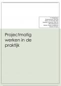 Case uitwerking Projectmanagement (cijfer 7) Schoevers HBO Associate Degree Office Management