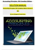 Solution Manual for Accounting Principles Volume 1 & Volume 2, 9th Canadian Edition Jerry J. Weygandt, Verified Chapters 1 - 20, Complete Newest Version