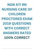 NGN ATI RN NURSING CARE OF CHILDREN PROCTORED EXAM  2019 QUESTIONS WITH CORRECT ANSWERS RATED 100%  CORRECT