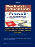 OB/PEDIATRIC FISDAP Exam Containing 75 Questions with Definitive Solutions 2024-2025