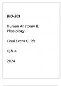 (GCU) BIO-201 HUMAN ANATOMY & PHYSIOLOG(GCU) BIO-201 HUMAN ANATOMY & PHYSIOLOGY I FINAL EXAM GUIDE Q & A 2024.Y I FINAL EXAM GUIDE Q & A 2024.