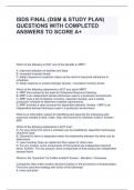 ISDS FINAL (DSM & STUDY PLAN) QUESTIONS WITH COMPLETED ANSWERS TO SCORE A+