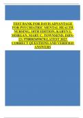 TEST BANK FOR DAVIS ADVANTAGE FOR PSYCHIATRIC MENTAL HEALTH NURSING, 10TH EDITION, KARYN I. MORGAN, MARY C. TOWNSEND, ISBN13: 9780803699670:LATEST 2023 CORRECT QUESTIONS AND VERIFIED ANSWERS