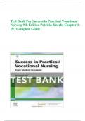 Test Bank For Success in Practical Vocational Nursing 9th Edition Patricia Knecht Chapter 1-19 | Complete Guide