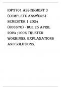 IOP3701 Assignment 3  (COMPLETE ANSWERS)  Semester 1 2024  (606670) - DUE 25 April  2024 ;100% TRUSTED  workings, explanations  and solutions.