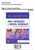 Test Bank for Oral Pathology for the Dental Hygienist, 8th Edition by Ibsen, 9780323764032, Covering Chapters 1-10 | Includes Rationales