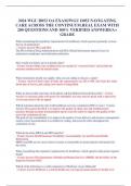 2024 WGU D052 OA EXAM/WGU D052 NAVIGATING CARE ACROSS THE CONTINUUM.REAL EXAM WITH 200 QUESTIONS AND 100% VERIFIED ANSWERS/A+ GRADE