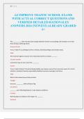 AZ IMPROVE TRAFFIC SCHOOL EXAMS WITH ACTUAL CORRECT QUESTIONS AND VERIFIED DETAILED RATIONALES ANSWERS 2024 (NEWEST) ALREADY GRADED A+