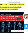 Radiographic Pathology for Technologists, 8th Edition TEST BANK by Kowalczyk, Verified Chapters 1 - 12, Complete Newest Version