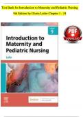 Test Bank For Introduction to Maternity and Pediatric Nursing 9th Edition BY Gloria Leifer Chapter 1-34 Newest Version 2022