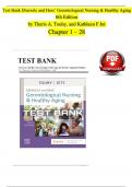 Test Bank for Ebersole and Hess Gerontological Nursing and Healthy Aging 6th Edition by Touhy Chapter 1-28|Complete Guide A+