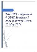 TRL3703 Assignment 4 QUIZ Semester 1 2024 (639191) - DUE 10 May 2024