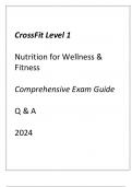 CrossFit Level 1 Nutrition for Wellness & Fitness Comprehesive Exam Guide Q & A 2024.