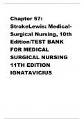 Chapter 57:  StrokeLewis: MedicalSurgical Nursing, 10th  Edition/TEST BANK  FOR MEDICAL  SURGICAL NURSING  11TH EDITION  IGNATAVICIUS