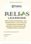 Relias Prophecy Assessments - Core Mandatory Part 1, 2 & 3/  and  Several More Documents in a Single Bundle. 