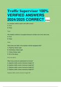 Traffic Supervisor 100%  VERIFIED ANSWERS  2024/2025 CORRECT ATSSA