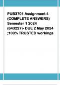 PUB3701 Assignment 4  (COMPLETE ANSWERS)  Semester 1 2024  (643227)- DUE 2 May 2024  ;100% TRUSTED workings