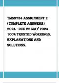 TMS3734 Assignment 2  (COMPLETE ANSWERS)  2024 - DUE 22 May 2024  100% TRUSTED workings,  explanations and  solutions.