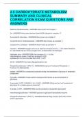 2.5 CARBOHYDRATE METABOLISM SUMMARY AND CLINICAL CORRELATION EXAM QUESTIONS AND ANSWERS