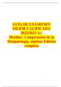 GUÍA DE EXÁMENES MEJOR CALIFICADA 2022/2023 A+ Huether: Comprensión de la fisiopatología, séptimo Edición completa